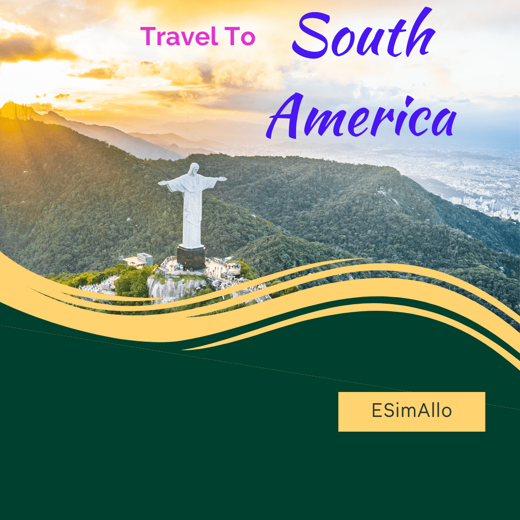 South America eSIM – Travel Data Plans by ESimAllo - ESimAllo